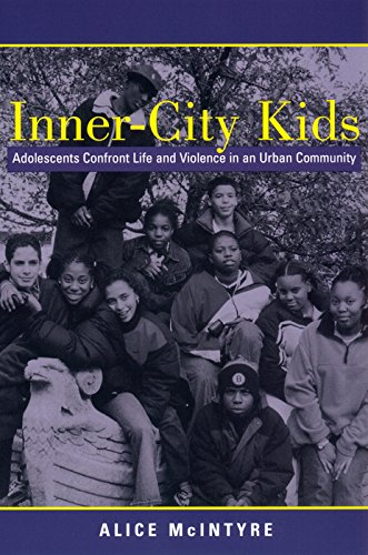 Book Cover Inner City Kids: Adolescents Confront Life and Violence in an Urban Community (Qualitative Studies in Psychology)