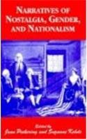 Narratives of Nostalgia, Gender, and Nationalism