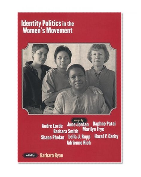 Identity Politics in the Women's Movement