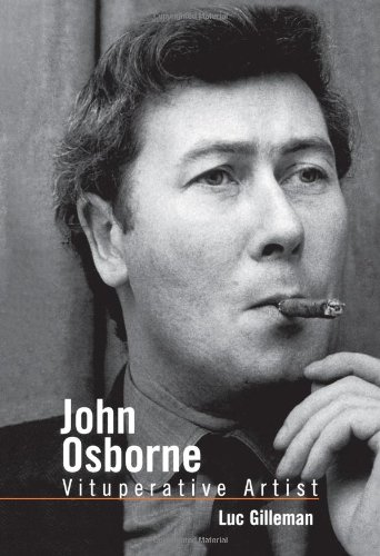 John Osborne: Vituperative Artist (Studies in Modern Drama)