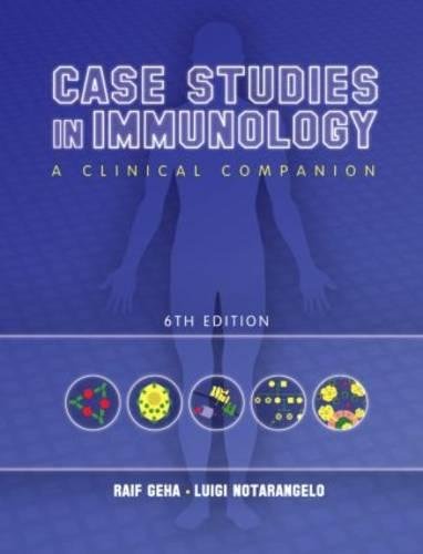 Book Cover Case Studies in Immunology: A Clinical Companion (Geha, Case Studies in Immunology: A Clinical Companion)