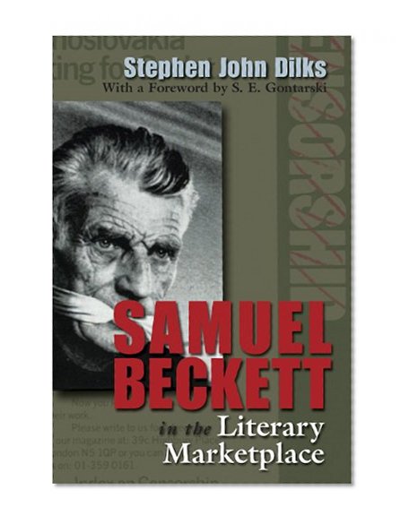 Samuel Beckett in the Literary Marketplace (Irish Studies)