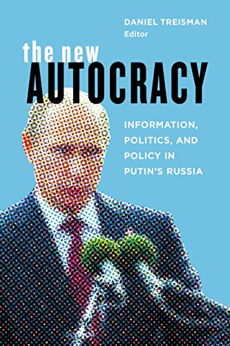 Book Cover The New Autocracy: Information, Politics, and Policy in Putin's Russia