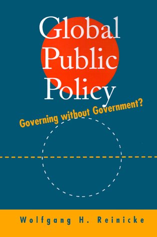 Global Public Policy: Governing without Government?
