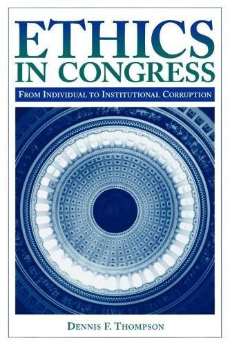 Book Cover Ethics in Congress: From Individual to Institutional Corruption