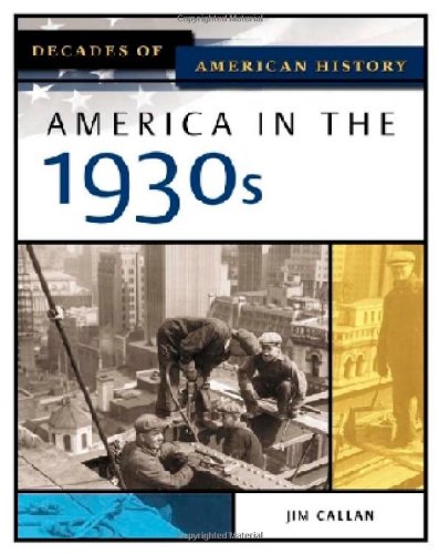 Book Cover America in the 1930s (Decades of American History)
