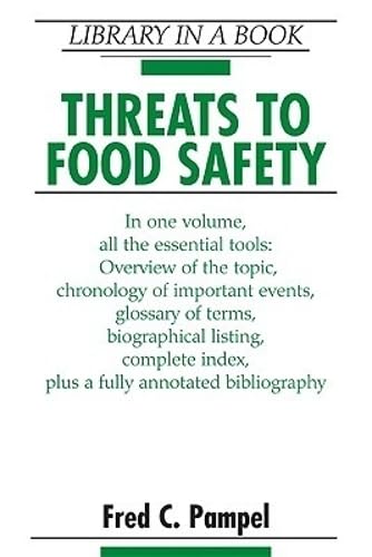Threats to Food Safety (Library in a Book)