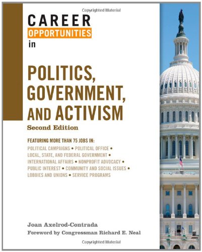 Career Opportunities in Politics, Government, and Activism