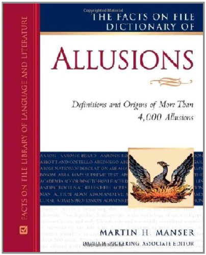 The Facts On File Dictionary of Allusions (Writers Reference)