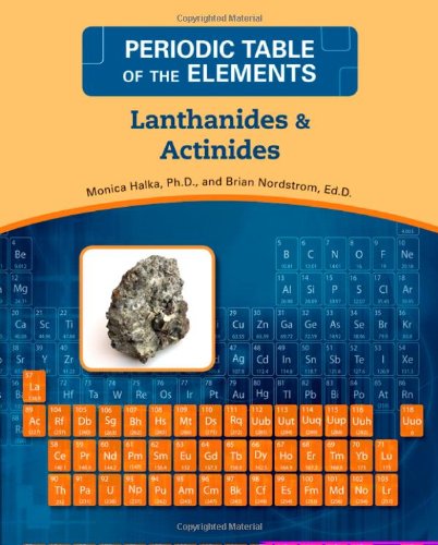 Lanthanides and Actinides (Periodic Table of the Elements)