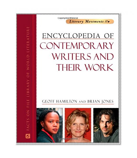 Encyclopedia of Contemporary Writers and Their Work (Literary Movements)