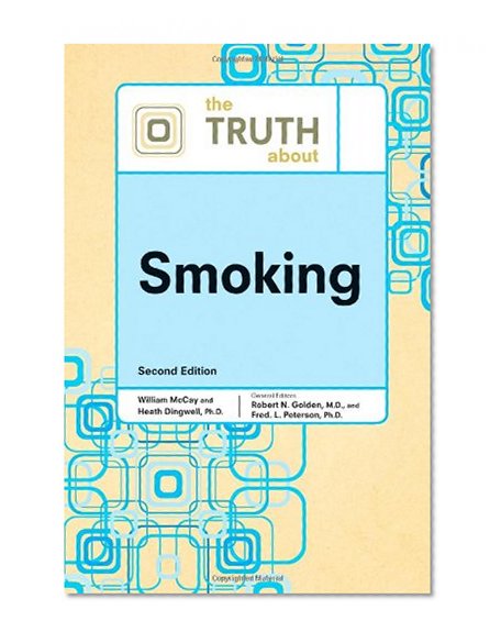The Truth About Smoking