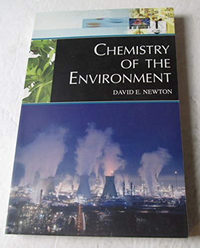 Chemistry of the Environment (New Chemistry)