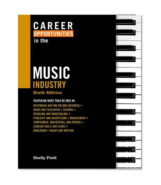 Career Opportunities in the Music Industry**OUT OF PRINT**