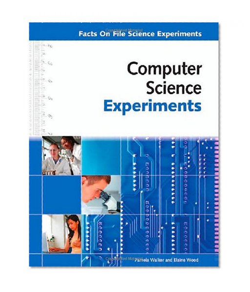 Computer Science Experiments (Facts on File Science Experiments)