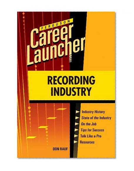 Recording Industry (Career Launcher) (Ferguson Career Launcher (Paperback))