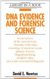 DNA Evidence and Forensic Science (Library in a Book)