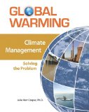 Climate Management: Solving the Problem (Global Warming)