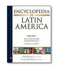 Encyclopedia of Latin America 4 Vol set (Facts on File Library of World History)