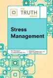 The Truth About Stress Management