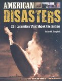 American Disasters: 201 Calamities That Shook the Nation