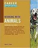 Career Opportunities in Working with Animals