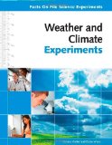 Weather and Climate Experiments (Facts on File Science Experiments)