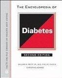 The Encyclopedia of Diabetes (Facts on File Library of Health and Living) (Facts on File Library of Health & Living)