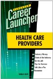 Health Care Providers (Ferguson Career Launcher)