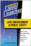Law Enforcement and Public Safety (Career Launcher)