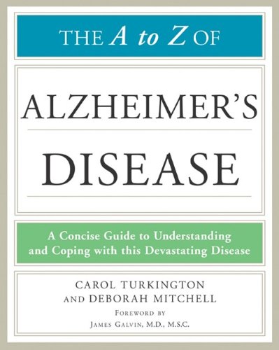 The a to Z of Alzheimer's Disease (Library of Health and Living)