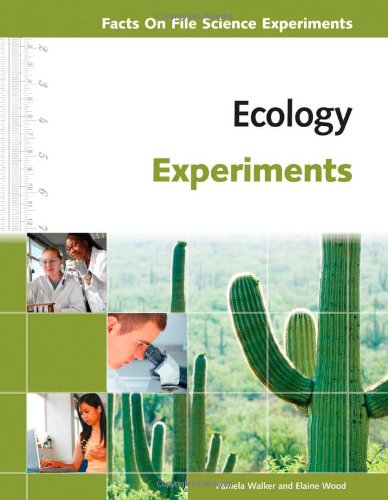 Ecology Experiments (Facts on File Science Experiments)**OUT OF PRINT**