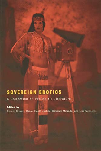 Book Cover Sovereign Erotics: A Collection of Two-Spirit Literature (First Peoples: New Directions in Indigenous Studies)
