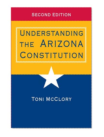 Book Cover Understanding the Arizona Constitution