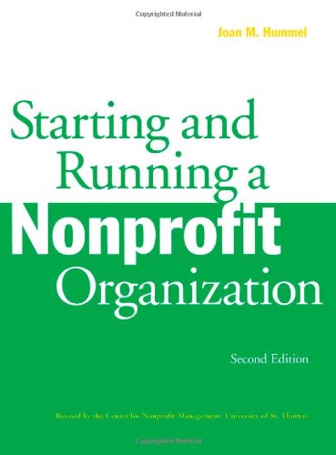 Starting and Running a Nonprofit Organization, 2nd Edition