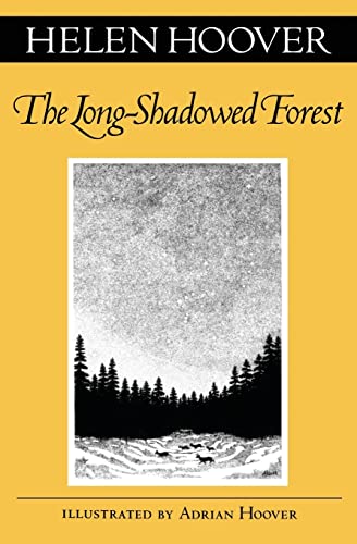 The Long-Shadowed Forest (Fesler-Lampert Minnesota Heritage)
