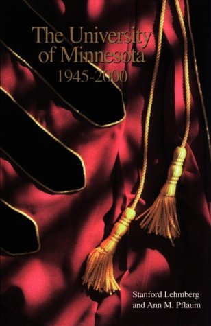 University of Minnesota, 1945-2000