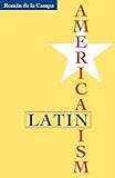 Latin Americanism
