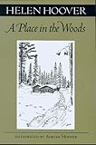 Place In The Woods (Fesler-Lampert Minnesota Heritage)