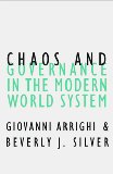Chaos and Governance in the Modern World System (Contradictions of Modernity)
