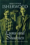 Lions And Shadows: An Education in the Twenties