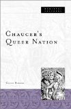 Chaucer's Queer Nation (Medieval Cultures)