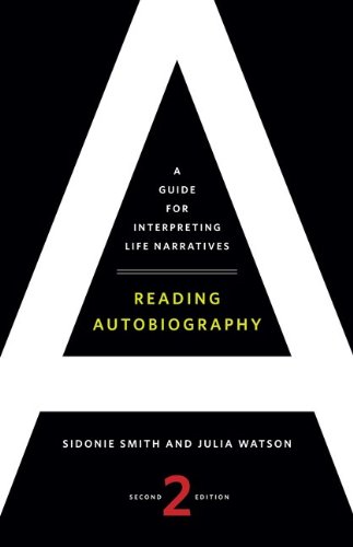 Book Cover Reading Autobiography: A Guide for Interpreting Life Narratives, Second Edition