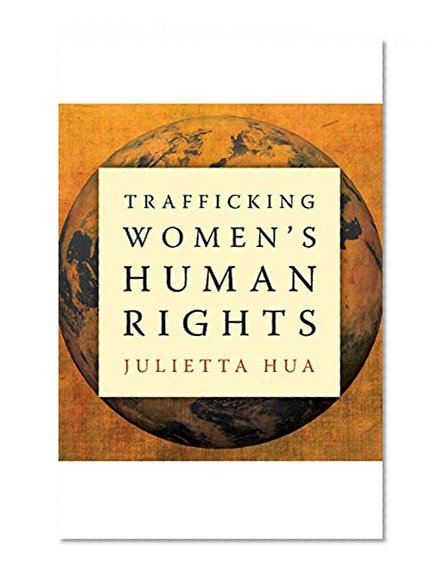 Trafficking Women’s Human Rights