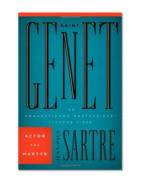 Saint Genet: Actor and Martyr