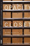 Opacity and the Closet: Queer Tactics in Foucault, Barthes, and Warhol