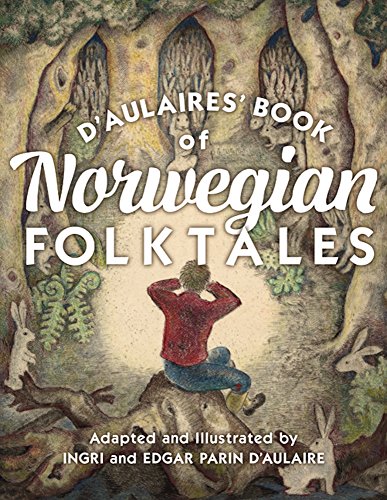 Book Cover d'Aulaires' Book of Norwegian Folktales