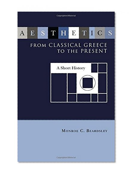 Aesthetics from Classical Greece to the Present (Studies in the Humanities: No. 13)