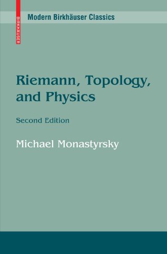 Riemann, Topology, and Physics (Modern Birkhäuser Classics)