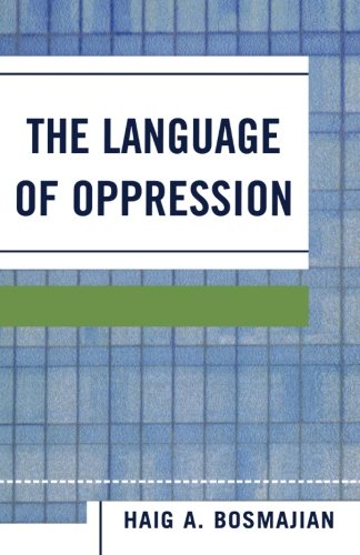 The Language of Oppression (New Edition (2nd & Subsequent))